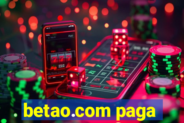 betao.com paga